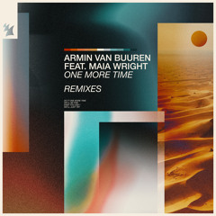 Armin van Buuren feat. Maia Wright - One More Time (Worakls Remix)