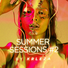 KRLEZA – Vocal & Club House Mix 2025 | Summer Dance Vibes #2