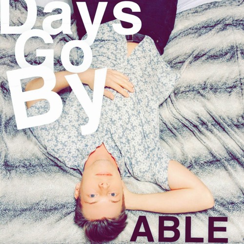 Days Go By