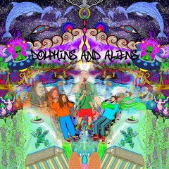 Dolphins & Aliens (ft. King Cracka)