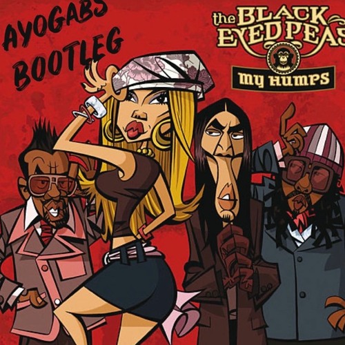 My Humps (ELLA Bootleg)[CLICK BUY FOR FREE DOWNLOAD]