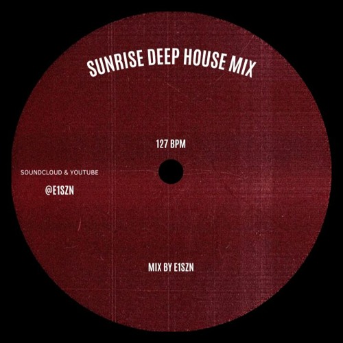 sunrise deep house mix