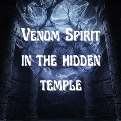 DVMND - VENOM SPIRIT IN THE HIDDEN TEMPLE