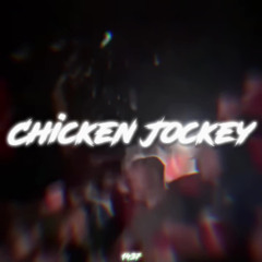 CHICKEN JOCKEY!!