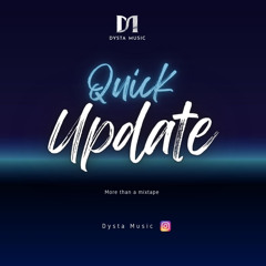 Dysta Music Quick Update 09 - 12 - 2023