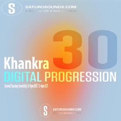 Presents Digital Progression #30