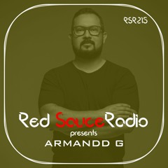 RSR215 - Red Sauce Radio w/ ARMANDD G