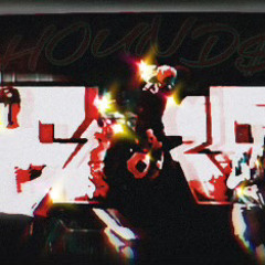 HELL HOUNDS (ft. Happy2BaGaud, JVY-RXW)