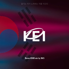 Korea EDM mix by KE1