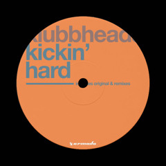 Klubbheads - Kickin' Hard (Ollie Bayliss Dub) [FREE DL]