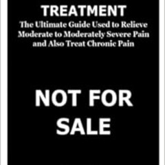 free PDF 📥 THE TRAMADOL TREATMENT: The Ultimate Guide Used to Relieve Moderate to Mo