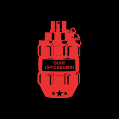 OUh!! (SPICE BOMB)