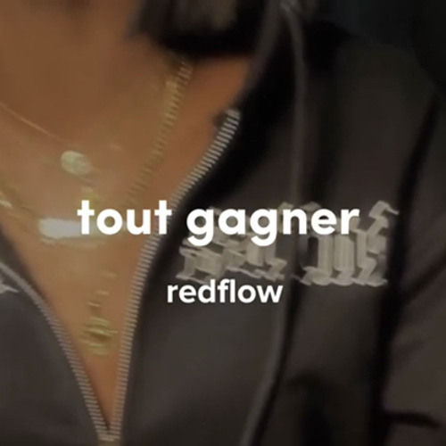redflow - tout gagner (speed up)