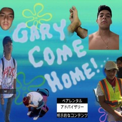 Gary Come Home :( ft.Barak Obama