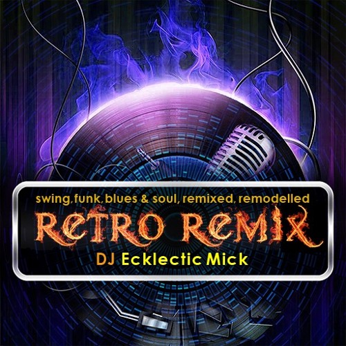 Old School Electro Swing fo U&I Radio with Ecklectic Mick