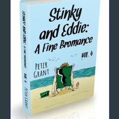 [Ebook] 📕 Stinky and Eddie: A Fine Bromance (Stinky Stories) Pdf Ebook