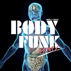 LOZIC & TILLIT - Body Funk (Remix)