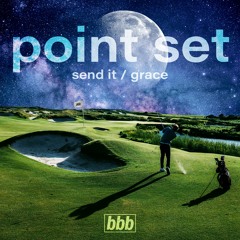 Point Set - Send It [Big Booty Bass]