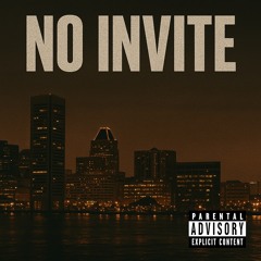No Invite