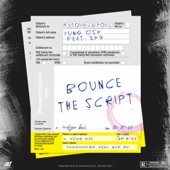 BOUNCE THE SCRIPT ft ZK9