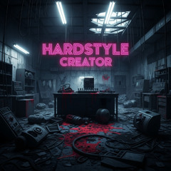 Hardstyle Creator