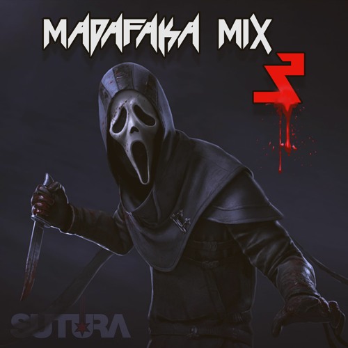Sutura - Madafaka Mix 3