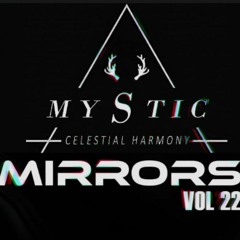 CELESTIAL HARMONY (Mirrors VOL.22 Edition )