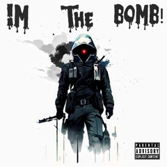 Im the Bomb
