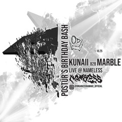 Kunaii b2b Marble @ Nameless 18 Jan 2025