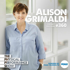 Ep 360: Expert Edition: Alison Grimaldi - Gluteal Tendinopathy Rehabilitation