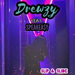 Slip and Slide (2020) (Feat. SPEAKEA$Y)