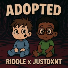 adopted w/ justdxnt