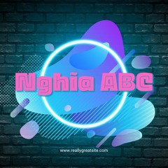 Cậu cả remix-Nghĩa ABC