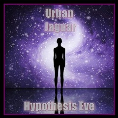 Hypothesis Eve