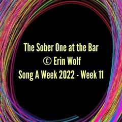 The Sober One At The Bar