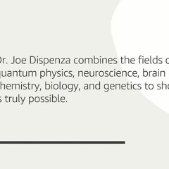 Dr Joe Dispenza Breaking The Habit Of Being Yourself Pdf 26
