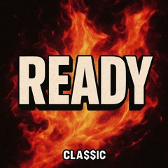 Ready