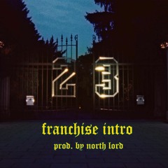 FRANCHISE INTRO (prod. North Lord) Travis Scott ft. Young Thug & M.I.A.