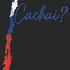 PDF Chile Cachai Chilean Flag Slang Pride Chile Map: Plain Lined Journal Notebook, 120 Pages, Me