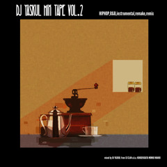 DJ YASKUL Mix  TAPE Vol.2