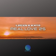 L2GXN & K4Y0 - Real Love '25 [sample]