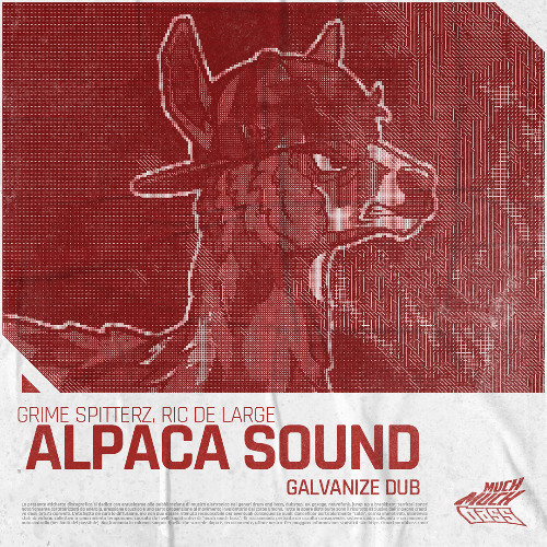 Stream Grime Spitterz - Alpaca Sound (Galvanize Dub) [ITALIAN