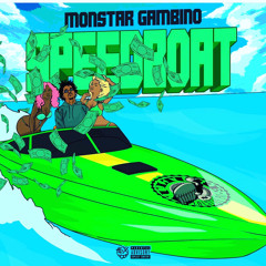 MonstarG😈 x $peed Boat prod.Chaz Guapo