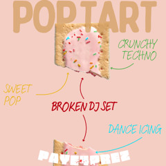 PAYE4PREZ DJ SET - POP TART