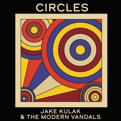 Jake Kulak - Circles Main