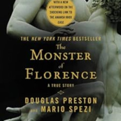 DOWNLOAD EPUB 🖍️ The Monster of Florence by Douglas Preston,Mario Spezi PDF EBOOK EP