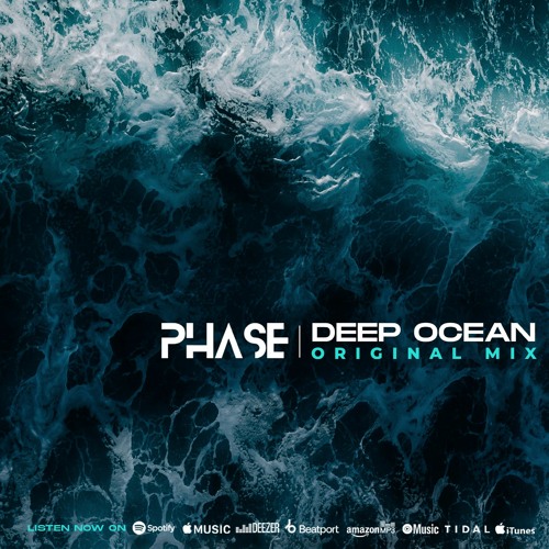 Phase - Deep Ocean (Original Mix)