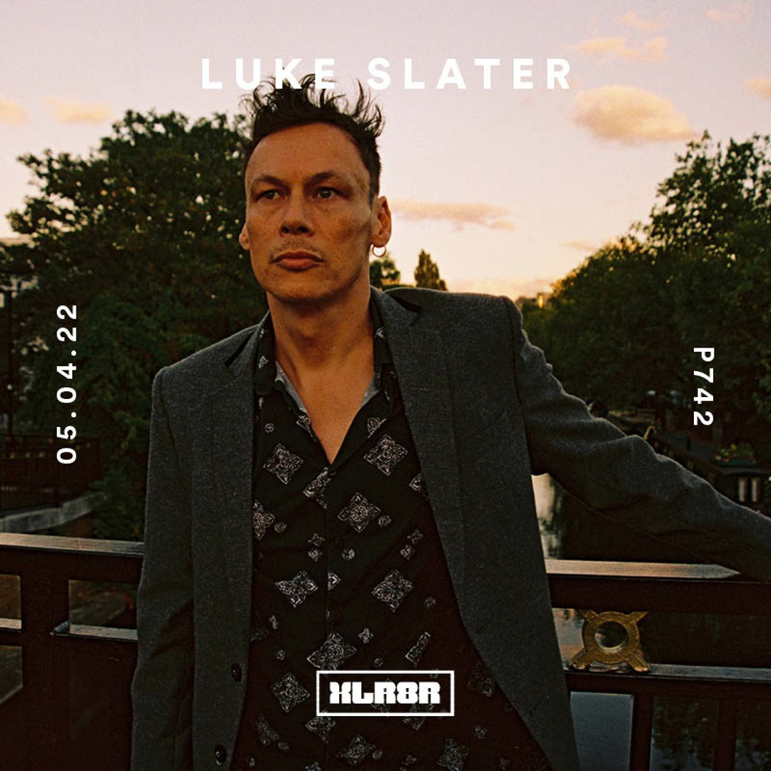 Stream XLR8R Podcast 742: Luke Slater by XLR8R | Listen online for