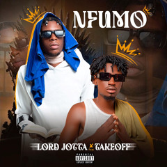 Lord Jotta - NFUMO( feat Celso TakeOff)