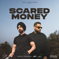 Scared Money ( Full Audio ) Diljit Dosanjh | Codie Ft. Karan Aujla, Arjan Dhillon | Sunix Thakor